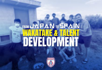 From Japan to Spain: Wakatake and talent development