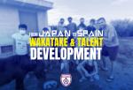 From Japan to Spain: Wakatake and talent development